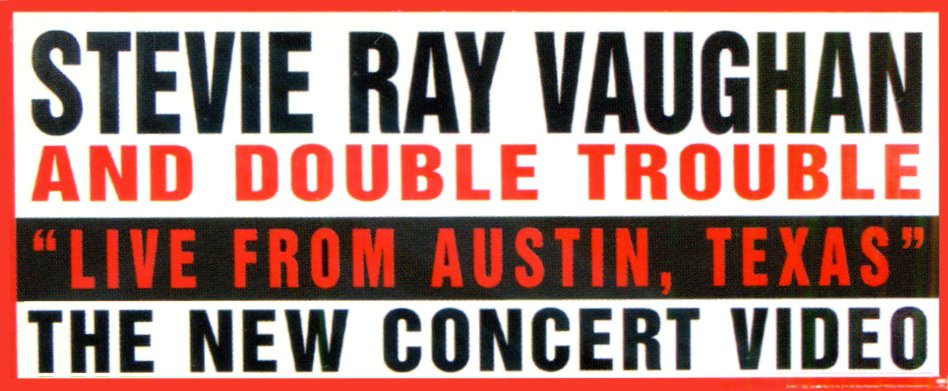 Stevie Ray Vaughan Live from Austin, Texas Advertisement