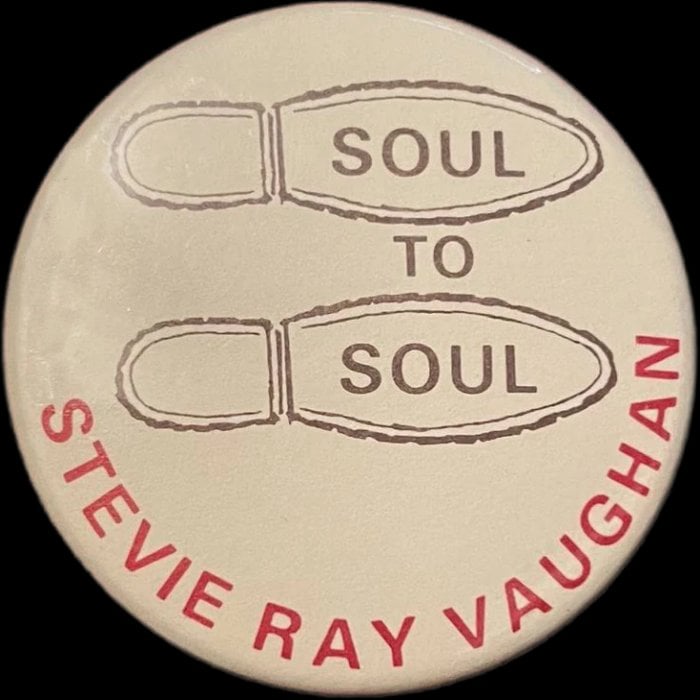 Stevie Ray Vaughan Soul to Soul Badge