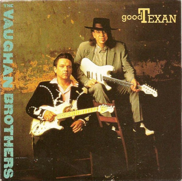The Vaughan Brothers - Good Texan