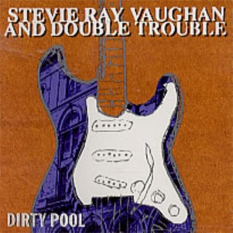 Stevie Ray Vaughan - Dirty Pool US Promo