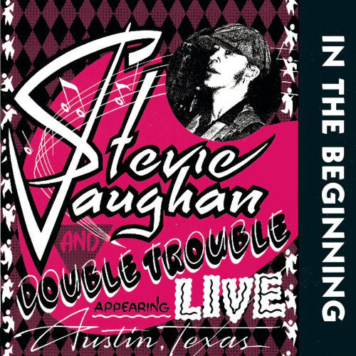 Stevie Ray Vaughan - In the Beginning